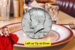 Kennedy Coin Left as Tip at Diner